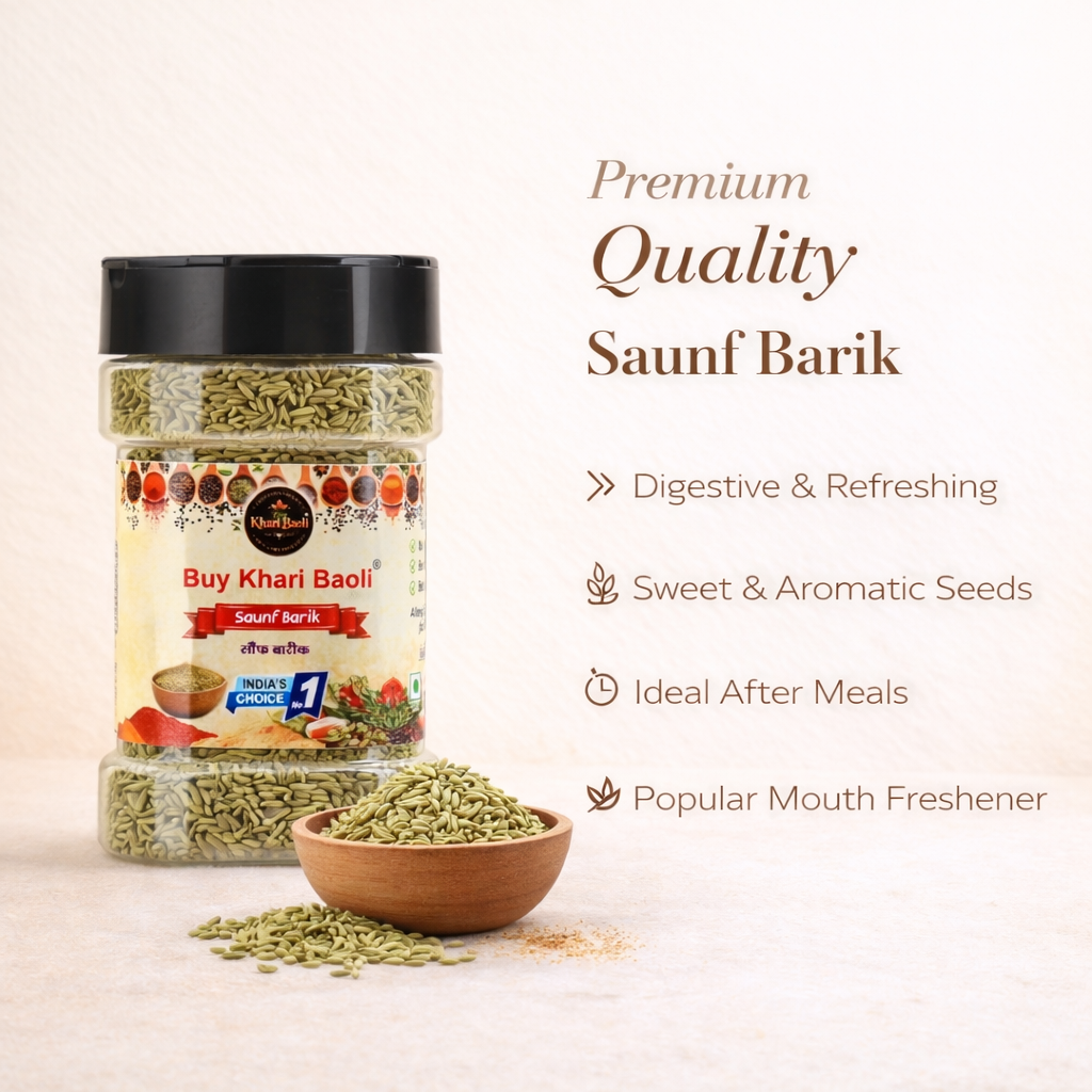SAUNF BARIK(FENNEL SEEDS)